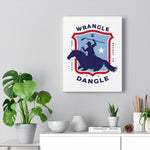 WRANGLE N DANGLE WALL CANVAS